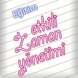 Etkili Zaman Yönetimi
