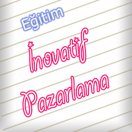 İnovatif Pazarlama Eğitimi